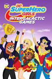 DC Super Hero Girls: Intergalactic Games (2017)