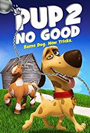 Pup 2 No Good (2016)