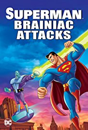 Superman Brainiac Attacks (2006)