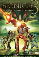 Bionicle 3: Web of Shadows (2005)