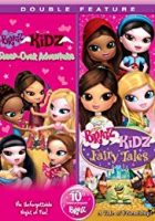 Bratz Kidz Fairy Tales (2008)