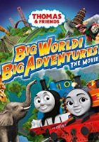 Thomas And Friends: Big World! Big Adventures! (2018)