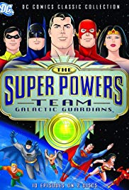 The Super Powers Team Galactic Guardians