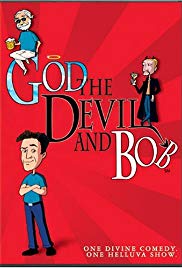 God, the Devil and Bob