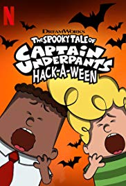 The Spooky Tale of Captain Underpants Hack-a-Ween (2019)