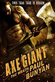 Axe Giant: The Wrath of Paul Bunyan (2013)