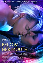 Below Her Mouth (2016)