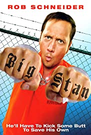 Big Stan (2007)