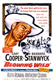 Blowing Wild (1953)