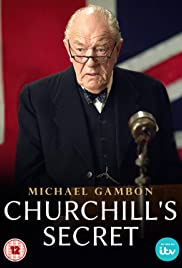 Churchill’s Secret (2016)