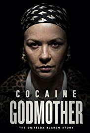 Cocaine Godmother (2017)