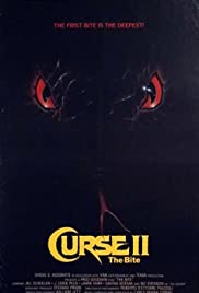 Curse II: The Bite (1989)