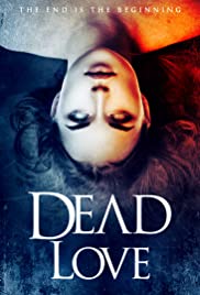 Dead Love (2018)