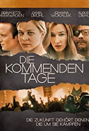 Die kommenden Tage (2010)