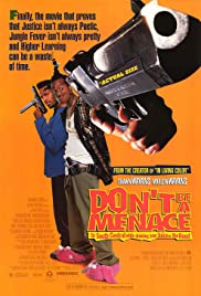 Don’t Be a Menace to South Central While Drinking Your Juice in the Hood (1996)