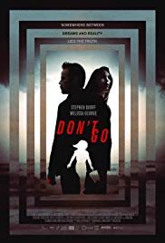 Don’t Go (2018)