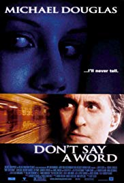 Don’t Say a Word (2001)