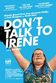 Don’t Talk to Irene (2017)