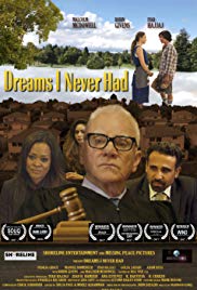 Dreams I Never Had (2018)