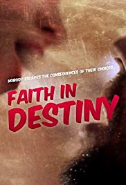 Faith in Destiny (2012)