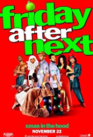 Friday After Next (2002)