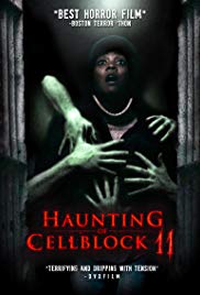 Haunting of Cellblock 11 (2014)