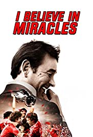 I Believe in Miracles (2015)