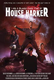 I Had a Bloody Good Time at House Harker (2016)