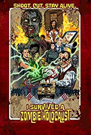 I Survived a Zombie Holocaust (2014)