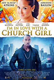 I’m in Love with a Church Girl (2013)