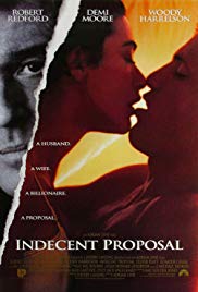 Indecent Proposal (1993)