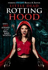 Little Dead Rotting Hood (2016)