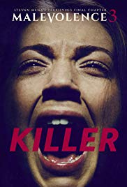 Malevolence 3: Killer (2018)