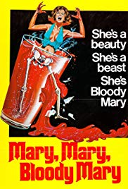 Mary, Mary, Bloody Mary (1975)