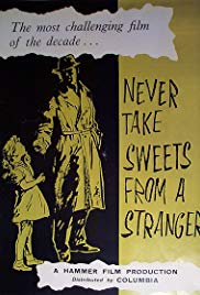 Never Take Sweets from a Stranger (1960)