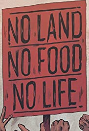 No Land No Food No Life (2013)