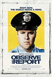 Observe and Report (2009)