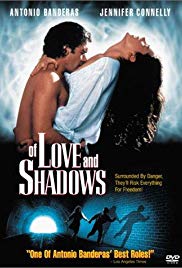 Of Love and Shadows (1994)