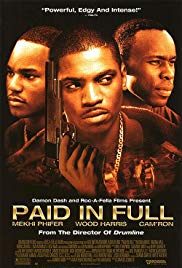 Paid in Full (2002)