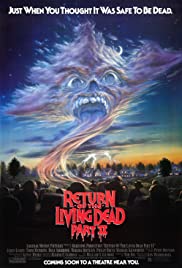 Return of the Living Dead: Part II (1988)