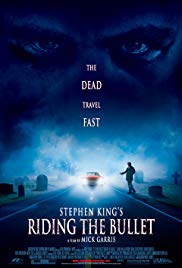 Riding the Bullet (2004)