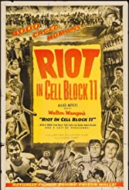 Riot in Cell Block 11 (1954)