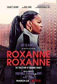 Roxanne Roxanne (2017)