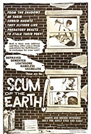 Scum of the Earth (1963)