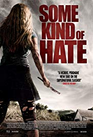 Some Kind of Hate (2015)