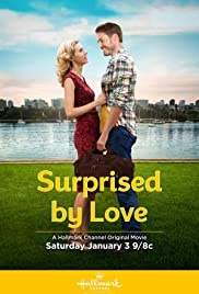 Surprised by Love (2015)