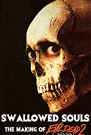 Swallowed Souls: The Making of Evil Dead II (2011)