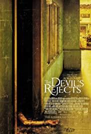 The Devil’s Rejects (2005)