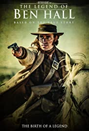 The Legend of Ben Hall (2017)