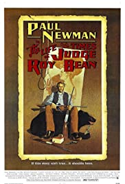 The Life and Times of Judge Roy Bean (1972)